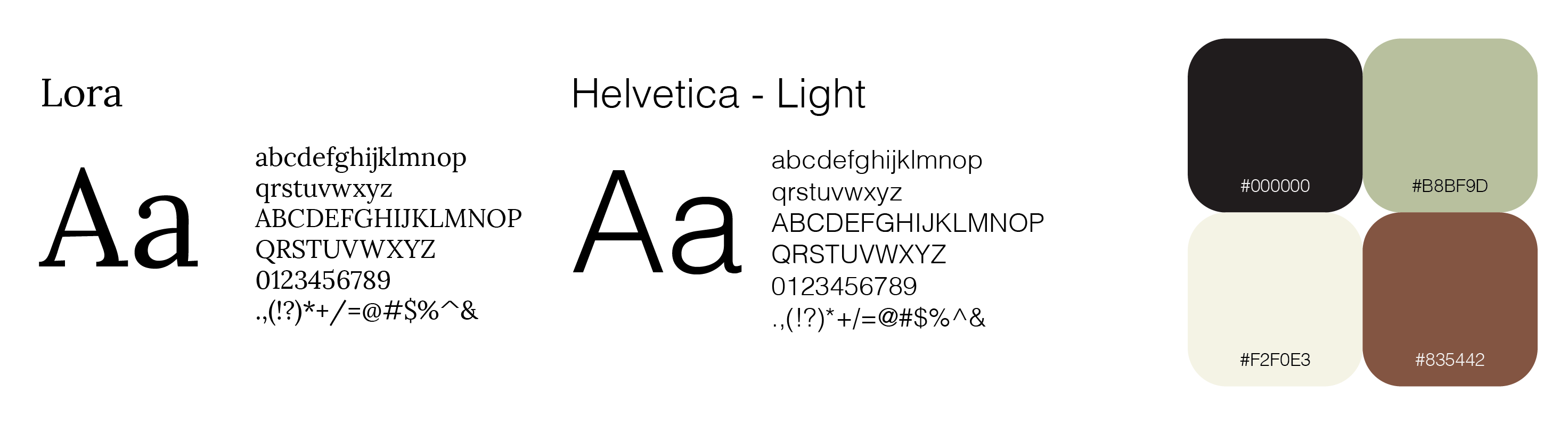 typography and color palette - lora, helvetica light - green, brown, black, white