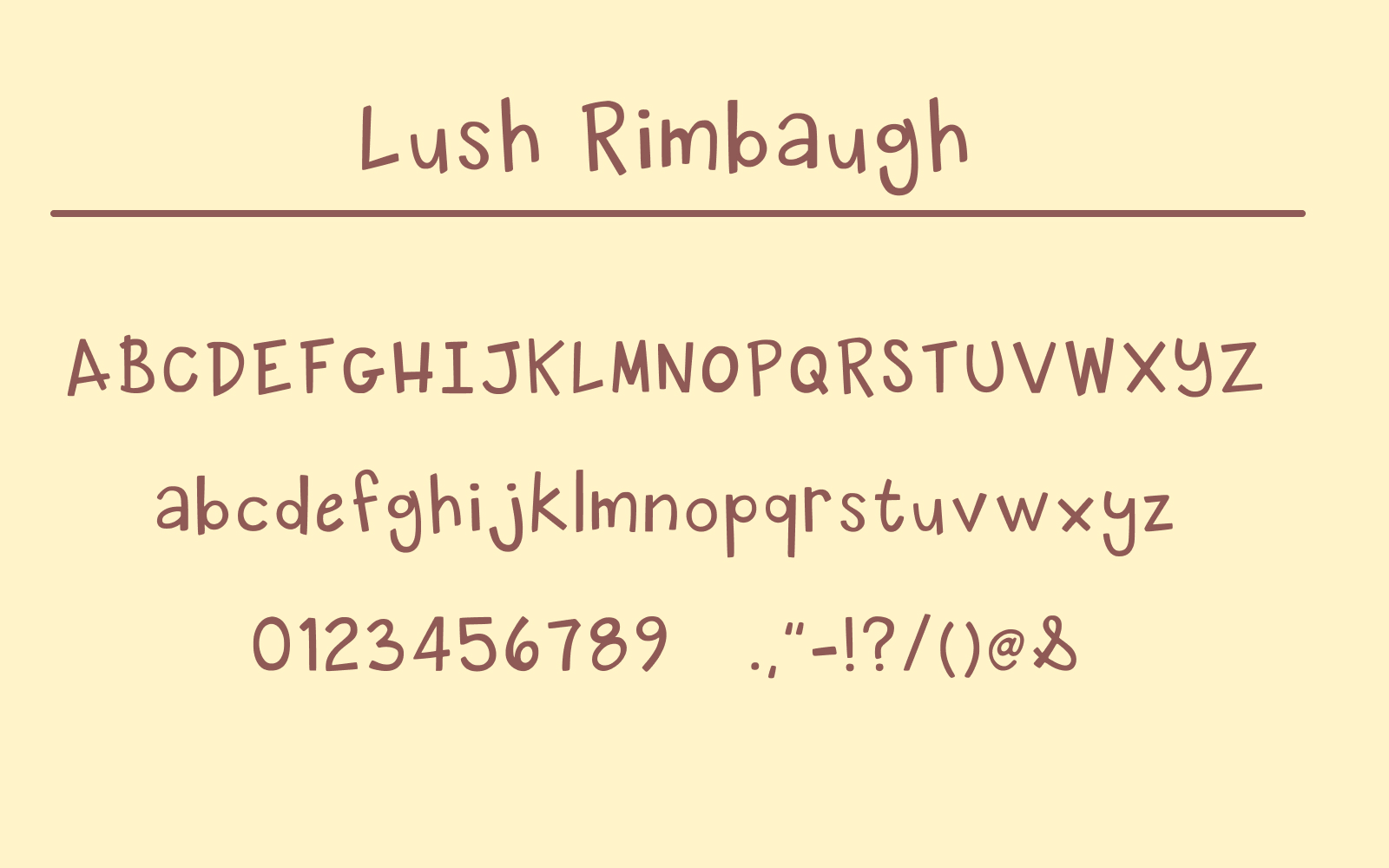 Lush Rimbaugh full font range
