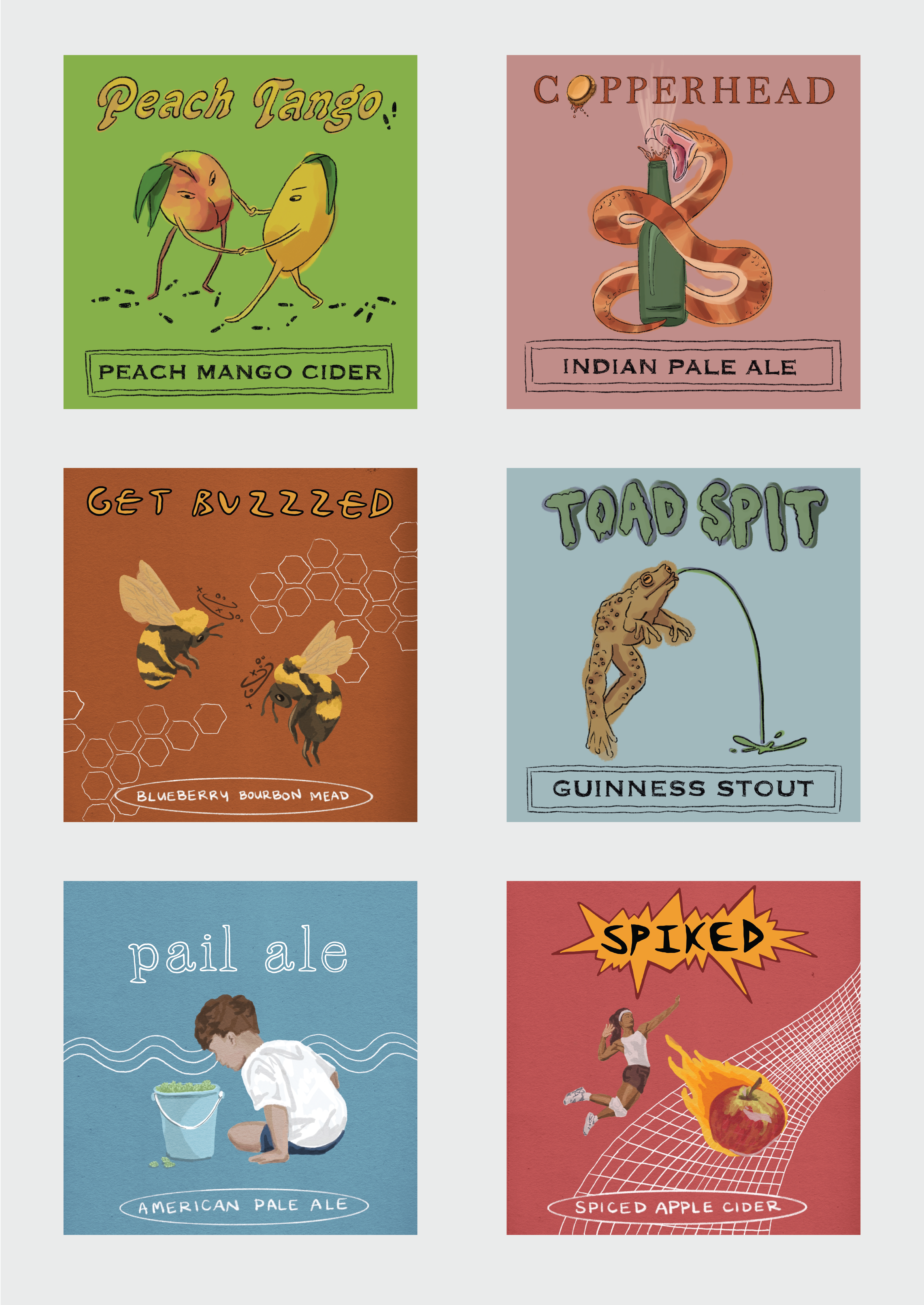 6 different labels for different brews: peach tango, copperhead, toad spit, get buzzed, pail ale, and spiked
